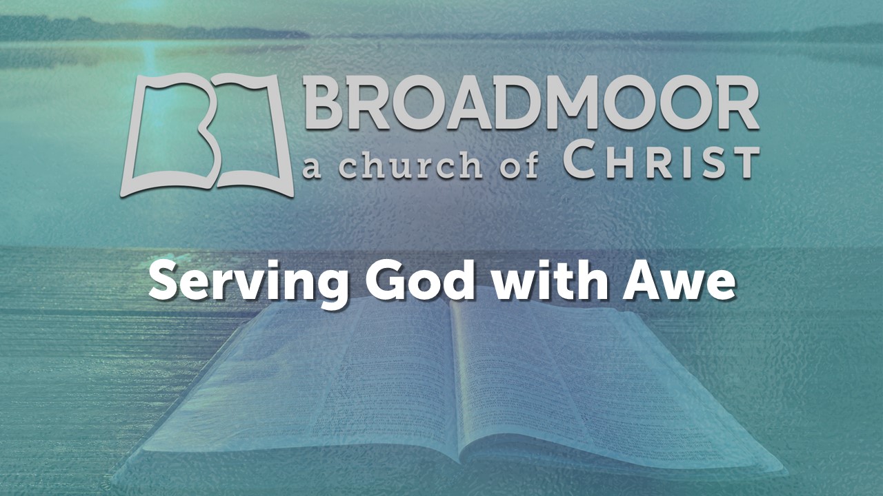 Serving God with Awe